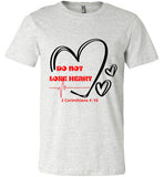 Unisex Do Not Lose Heart T-Shirt