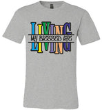 Unisex Living My Blessed Life T-Shirt