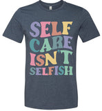 Unisex Self Care T-Shirt