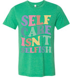 Unisex Self Care T-Shirt