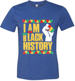 Unisex I Am Black History T-Shirt