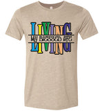 Unisex Living My Blessed Life T-Shirt