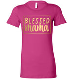 Women Blessed MaMa T-Shirt