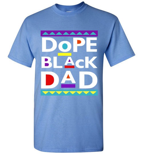 Men Dope Black Dad T-Shirt
