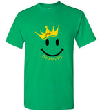 Men Just Be Happy T-Shirt