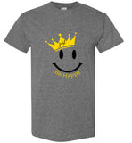 Men Just Be Happy T-Shirt
