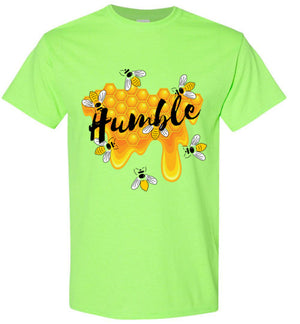 Unisex Be Humble T-Shirt